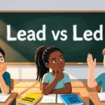 Lead or Led