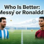 Messi or Ronaldo